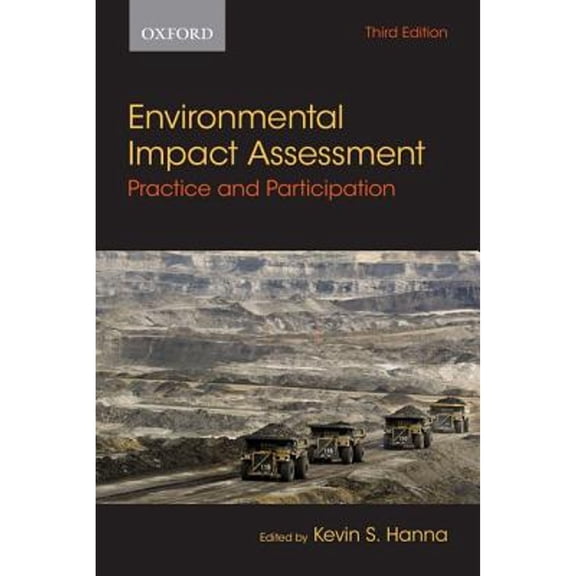 Pre-Owned Environmental Impact Assessment: Practice and Participation Paperback