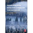 thumbnail image 1 of Environmental Inorganic Chemistry for Engineers, (Paperback), 1 of 1