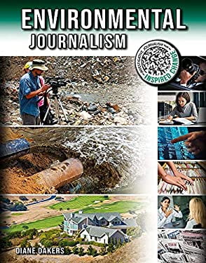 Pre-Owned Environmental Journalism  Investigative That Inspired Change Hardcover Diane Dakers