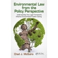 thumbnail image 1 of Environmental Law from the Policy Perspective: Understanding How Legal Frameworks Influence Environmental Problem Solvin, (Hardcover), 1 of 1