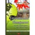 thumbnail image 1 of Environmental Management: Systems, Sustainability And Current Issues (environmental Science, Engineering And Technology), 1 of 1