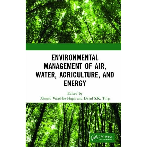 Environmental Management of Air, Water, Agriculture, and Energy, (Hardcover)