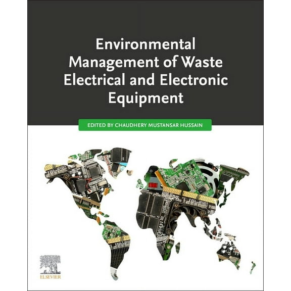 Environmental Management of Waste Electrical and Electronic Equipment, (Paperback)