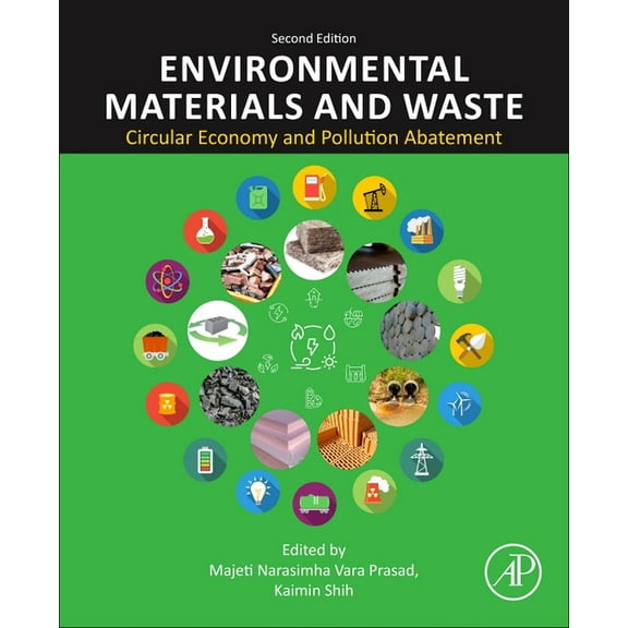 Environmental Materials and Waste: Circular Economy and Pollution Abatement, (Paperback)
