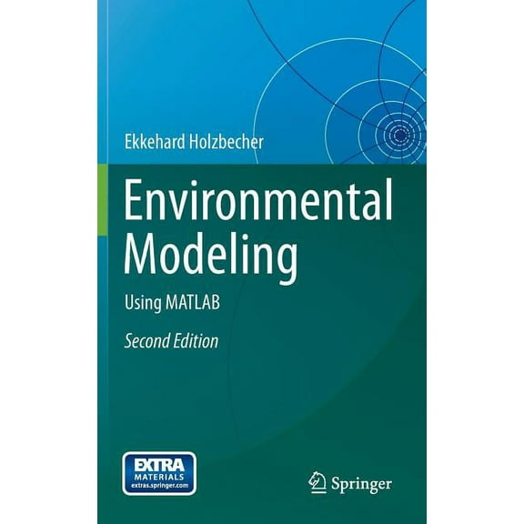 Environmental Modeling: Using MATLAB, (Hardcover)