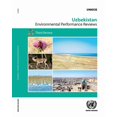 thumbnail image 1 of Environmental Performance Reviews : Uzbekistan - Third Review (Paperback), 1 of 1