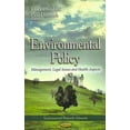 thumbnail image 1 of Environmental Policy : Management, Legal Issues and Health Aspects, 1 of 1