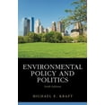thumbnail image 1 of Environmental Policy and Politics (Paperback) by Michael E. Kraft, 1 of 1