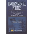 thumbnail image 1 of Environmental Politics: Interest Groups, the Media, and the Making of Policy, (Hardcover), 1 of 1