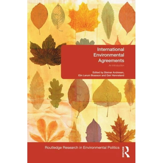 Environmental Politics International Environmental Agreements: An Introduction, (Hardcover)