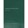 thumbnail image 1 of Environmental Politics Security and Climate Change: International Relations and the Limits of Realism, (Paperback), 1 of 1