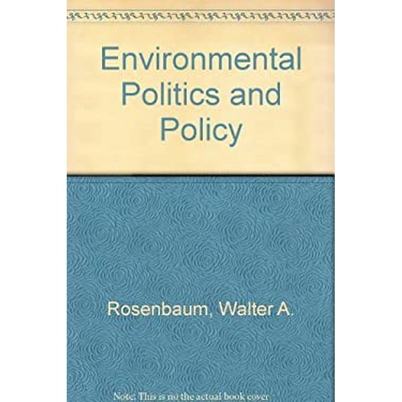 Pre-Owned Environmental Politics and Policy 9780871873064 /