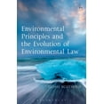 thumbnail image 1 of Environmental Principles and the Evolution of Environmental Law, (Paperback), 1 of 1