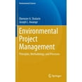 thumbnail image 1 of Environmental Project Management: Principles, Methodology, and Processes, (Hardcover), 1 of 1