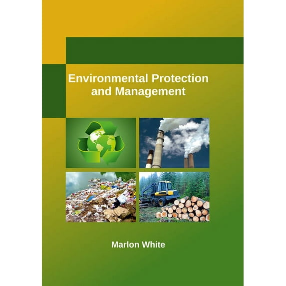 Environmental Protection and Management, (Hardcover)