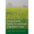 thumbnail image 1 of Pre-Owned Environmental Safety of Genetically Engineered Crops (Hardcover), 1 of 1