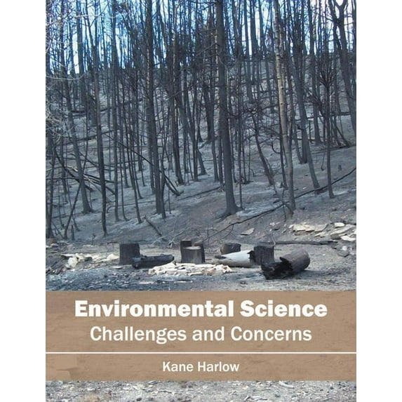 Environmental Science: Challenges and Concerns, (Hardcover)