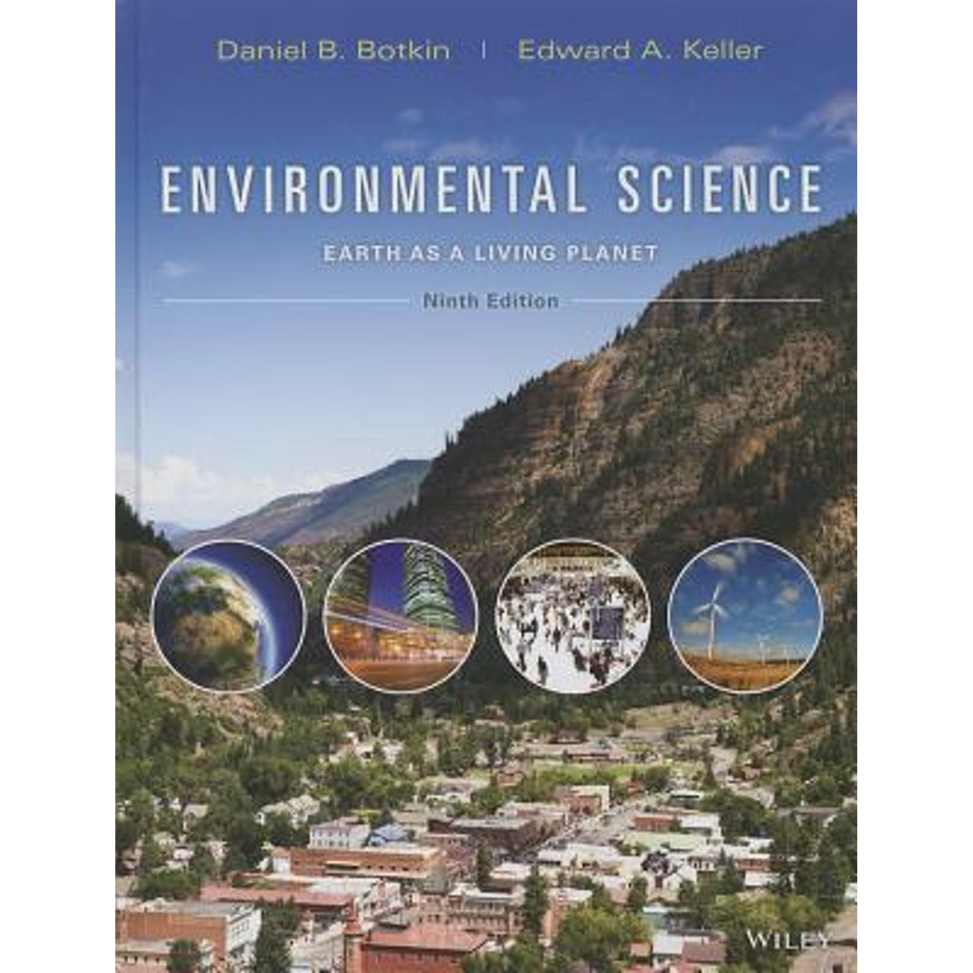 Pre-Owned Environmental Science: Earth as a Living Planet (Hardcover 9781118427323) by Daniel B Botkin, Edward A Keller