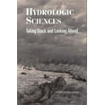 thumbnail image 1 of Environmental Science Hydrologic Sciences: Taking Stock and Looking Ahead, (Paperback), 1 of 3