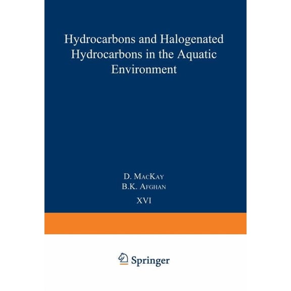 Environmental Science Research Hydrocarbons and Halogenated Hydrocarbons in the Aquatic Environment, Book 16, (Paperback)