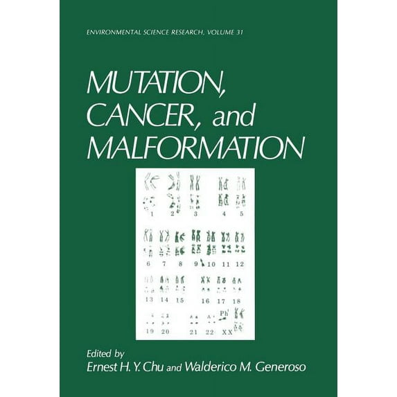 Environmental Science Research Mutation, Cancer, and Malformation, Book 31, (Paperback)