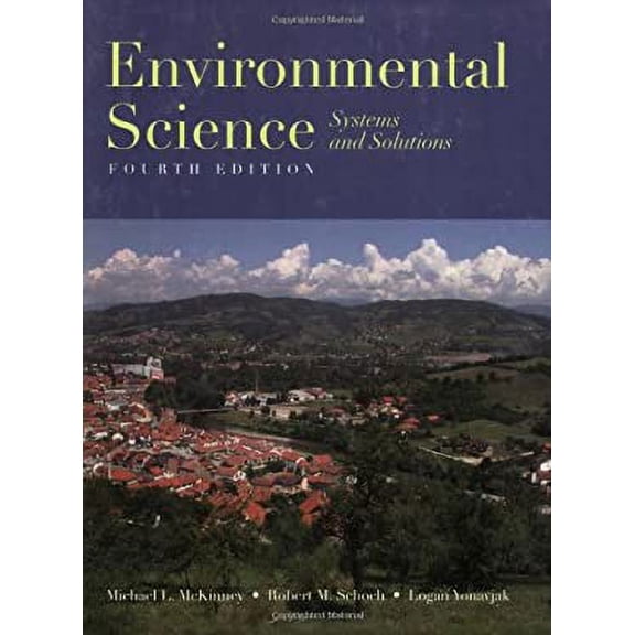 Pre-Owned Environmental Science: Systems and Solutions (Paperback) 0763742627 9780763742621