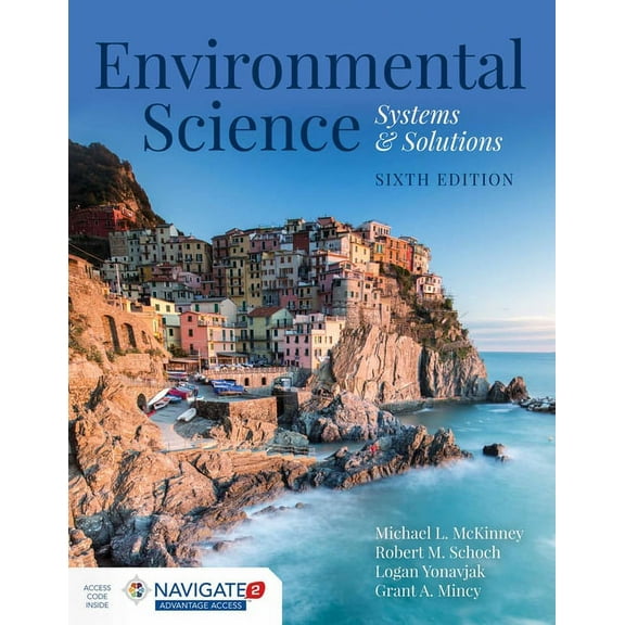Environmental Science: Systems and Solutions: Systems and Solutions, (Paperback)