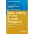 thumbnail image 1 of Environmental Science and Engineering Spatial Modeling in Forest Resources Management: Rural Livelihood and Sustainable Development, (Hardcover), 1 of 1