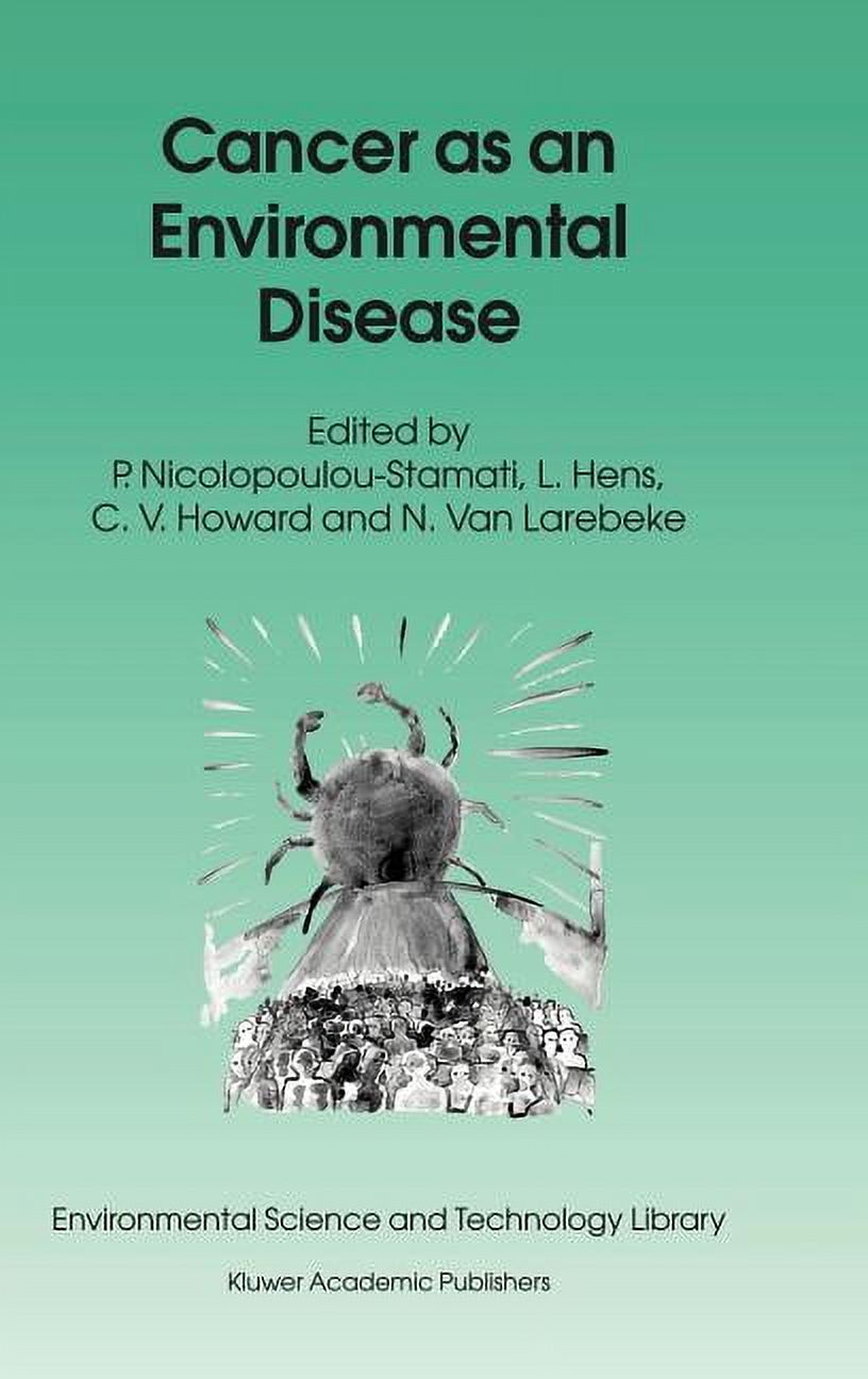 Environmental Science and Technology Lib Cancer as an Environmental Disease, Book 20, (Hardcover)