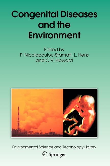 Environmental Science and Technology Lib Congenital Diseases and the Environment, Book 23, (Paperback)