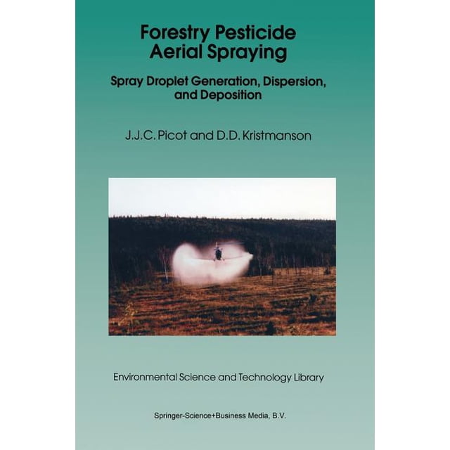Environmental Science and Technology Library: Forestry Pesticide Aerial ...
