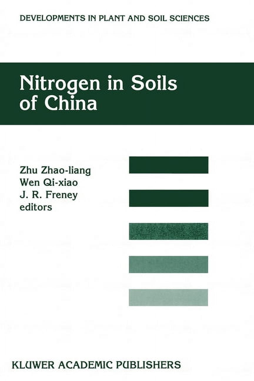 Environmental Science and Technology Lib Nitrogen in Soils of China, Book 74, (Hardcover)