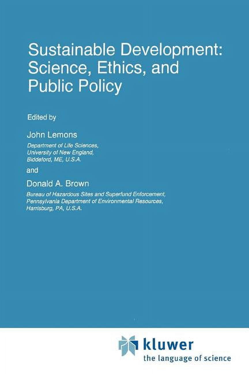 Environmental Science and Technology Lib Sustainable Development: Science, Ethics, and Public Policy, Book 3, (Paperback)