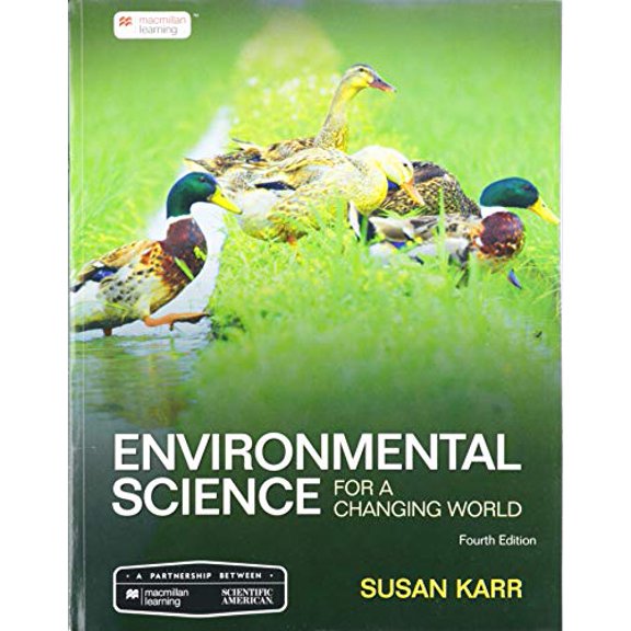 Pre-Owned Scientific American Environmental Science for a Changing World, 9781319245627, 1319245625, Paperback, Fourth edition