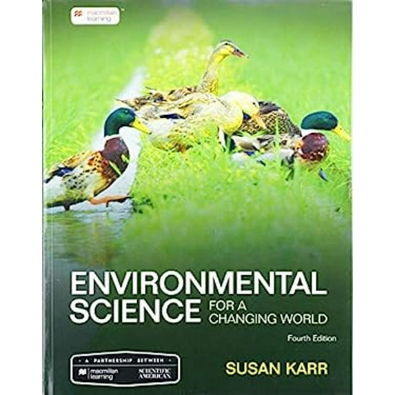 Pre-Owned Scientific American Environmental Science for a Changing World, 9781319245627, 1319245625, Paperback, Fourth edition