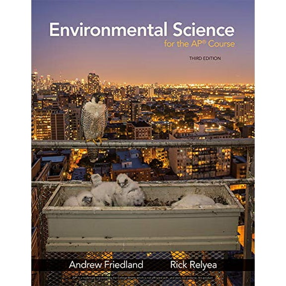 Pre-Owned Environmental Science for the Ap(r) Course (Hardcover) 131911329X 9781319113292