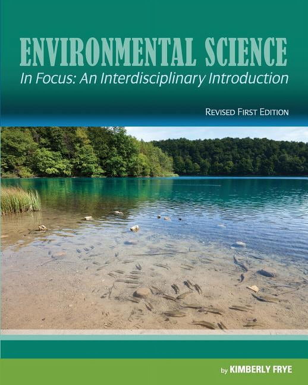Environmental Science in Focus: An Interdisciplinary Introduction ...