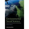 thumbnail image 1 of Pre-Owned Environmental Social Science: Human-Environment Interactions and Sustainability (Paperback) 1405105747 9781405105743, 1 of 1