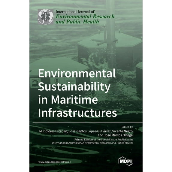 Environmental Sustainability in Maritime Infrastructures (Hardcover)