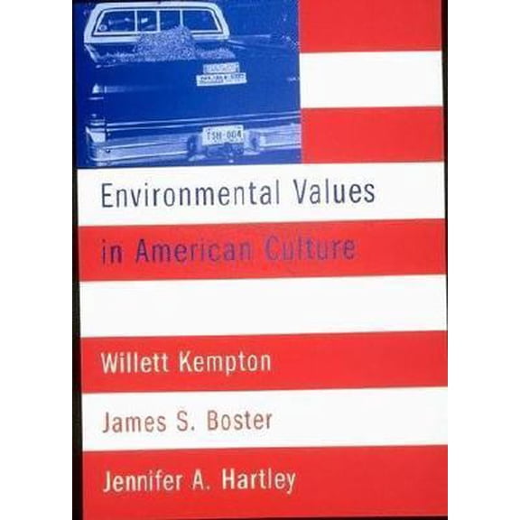 Pre-Owned Environmental Values in American Culture (Paperback) 0262611236 9780262611237