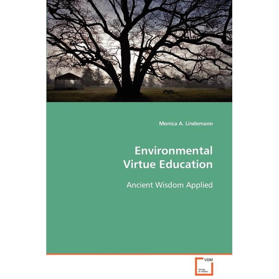 Environmental Virtue Education, (Paperback)
