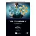 thumbnail image 1 of Environmental and Occupational Health Total Exposure Health: An Introduction, (Paperback), 1 of 1