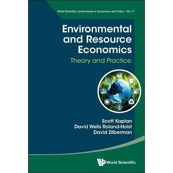 Environmental and Resource Economics: Theory and Practice, (Hardcover)