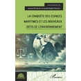 thumbnail image 1 of Environnement La conquÃªte des espaces maritimes et les nouveaux dÃ©fis de l'environnement, (Paperback), 1 of 1