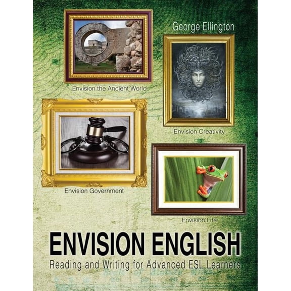 Envision English: Reading and Writing for Advanced ESL Learners, (Paperback)