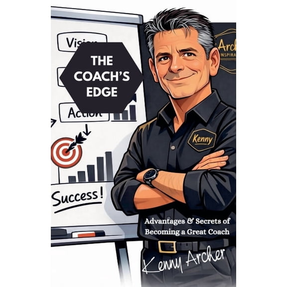 Envision-Inspire-Achieve The Coach's Edge, Book 5, (Paperback)