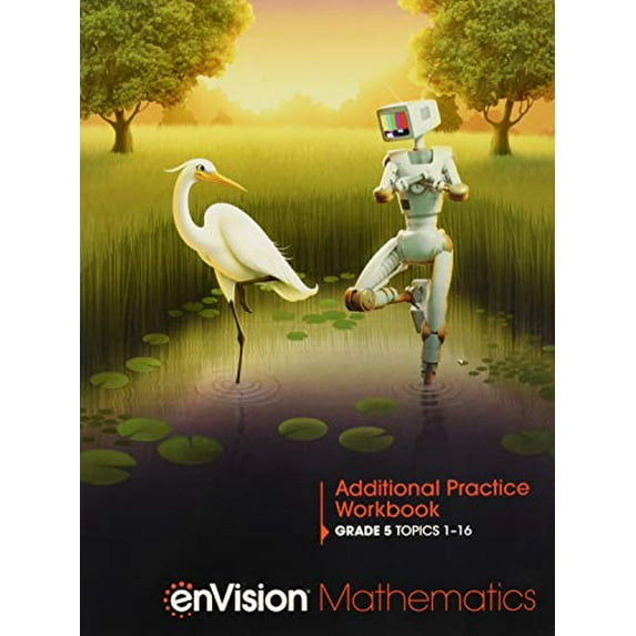 Pre-Owned ENVISION MATHEMATICS 2020 ADDITIONAL PRACTICE WORKBOOK GRADE 5