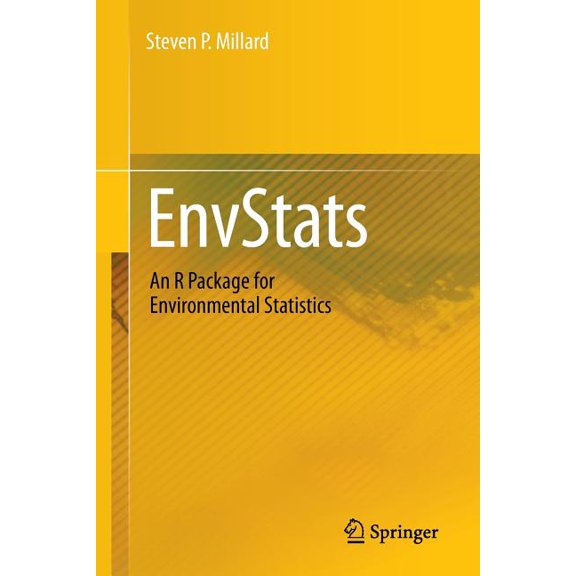 Envstats: An R Package for Environmental Statistics, (Paperback)