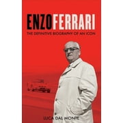 Enzo Ferrari The Definitive Biography of an Icon, Paperback