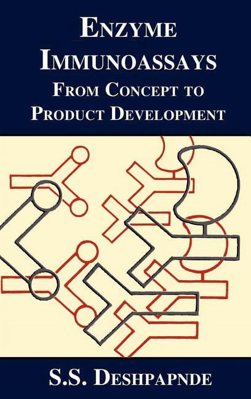 Enzyme Immunoassays: From Concept to Product Development, (Hardcover ...